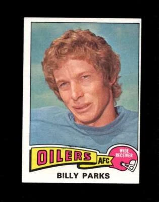 1975 TOPPS #324 BILLY PARKS EX OILERS *PS3625 - Image 1 of 2