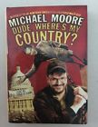 Dude, Where's My Country - By Michael Moore