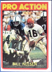 1972 Topps PRO ACTION BILL NELSEN #130, Cleveland Browns, EX - Picture 1 of 3