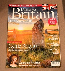 DISCOVER BRITAIN MAGAZINE - AUGUST 2023 - GEORGIAN RIVALRIES / CELTIC BRITAIN - Picture 1 of 4