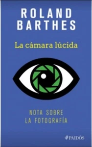 La Camara Lucida by ROLAND BARTHES Spanish Book - Picture 1 of 1