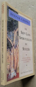 Les Sept Lois spirituelles du succès, Deepak CHOPRA éd Trédaniel 2006 - Bild 1 von 3