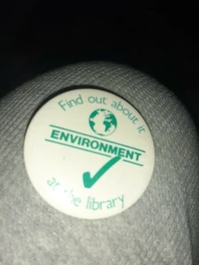 Environment At The Library Vintage Badge - Foto 1 di 2