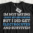 Unisex Funny Electrocuted T-Shirt Electrician Gift Electric Thunder Storm Chaser
