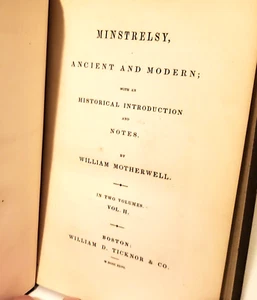 ANCIENT AND MODERN MINSTRELSY, William Motherwell, 1846, 2 volumes, RARE! - Imagen 1 de 12