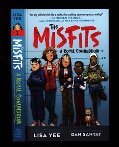 Santat, Dan(I) / Yee, Lisa(A): The Misfits ** signiert ** PC 1./1. - Bild 1 von 5