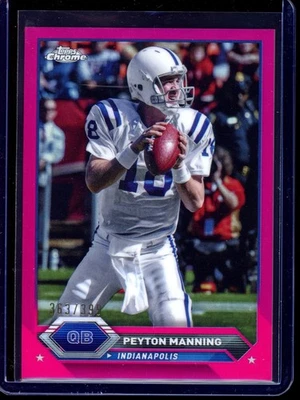 Topps Composite Topps 2023 cromo #11 refractor rosa Peyton Manning/399 Foto 1 de 2