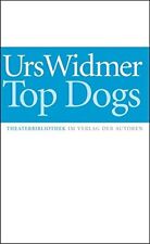 Urs Wimder Top Dogs (Paperback) (UK IMPORT)