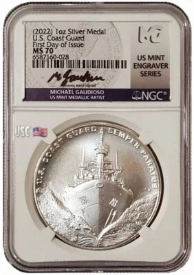 2022-S 1 Oz Silver US COAST GUARD NGC MS70 FDOI Michael Gaudioso Signature Medal - Image 1 of 4