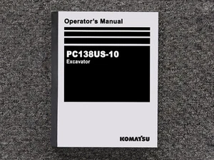 Komatsu Excavadora PC138US-10 Operador Manual de Mantenimiento del Propietario - Imagen 1 de 1
