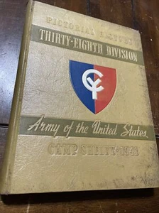 1941 Pictorial History 38th Division US Army Camp Shelby Mississippi Book WWII - Picture 1 of 4
