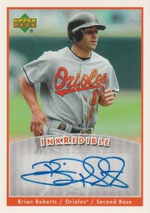 Tarjeta increíble firmada por Brian Roberts 2006 Upper Deck autógrafo de los Orioles de Baltimore - Imagen 1 de 1