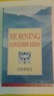 Morning Contemplation (Meditation Guides), Osho
