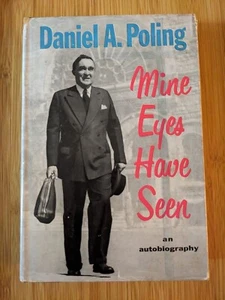 Mine Eyes Have Seen by Daniel A. Poling  Illustrated HCDJ 1959 First Edition  - Picture 1 of 3