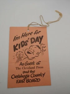 I'm Here for Kids' Day Guest of Cleveland Press & the Cuyahoga County Fair Board - Picture 1 of 3