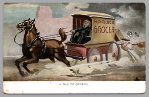 Tale of Woah Runaway Horse Cart P. D. Quick Grocer Comic Humor c1909 DB Postcard - Picture 1 of 2