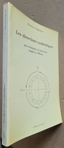 Les directions symboliques Une technique de prévision  Fr GUIRAUD Cedra-Astralis - Picture 1 of 5