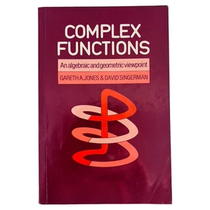Complex Functions: An Algebraic and Geometric Viewpoint - Paperback - GOOD - Picture 1 of 9