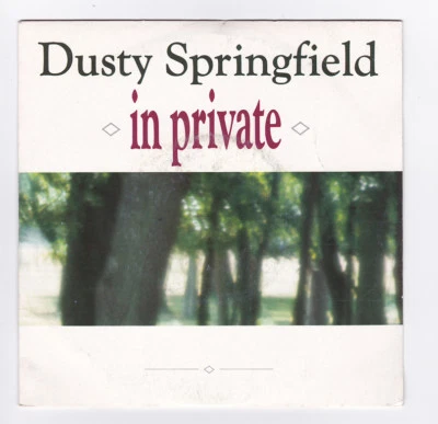 SP 45 TOURS DUSTY SPRINGFIELD IN PRIVATE EMI PARLOPHONE 2036187 en 1989 - Photo 1/2