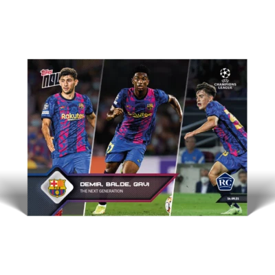 Gavi Yusuf Demir Alex Balde Barcelona RC 2021 UCL Topps Now #18 Next Generation - Image 1 of 2