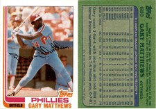 Gary Matthews 1982 Topps Baseball Card 680  Philadelphia Phillies