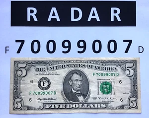 1995 $5 FRN Federal Reserve NOTE - Fancy Serial Number - RADAR 7 0 0 9 9 0 0 7 - Picture 1 of 3
