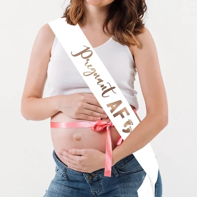 Pregnant AF Sash White Sash with Rose Gold - Funny Pregnancy Announcement Gender - Image 1 of 4