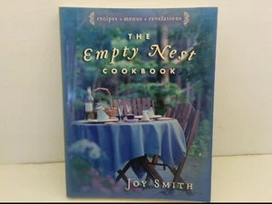 THE EMPTY NEST COOKBOOK BY JOY SMITH, SOFT COVER, 242 PAGES - Picture 1 of 8