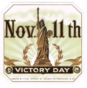 CIGAR BOX LABEL VINTAGE OUTER C1920S ARMISTICE VETERANS DAY STATUE OF LIBERTY - Picture 1 of 1