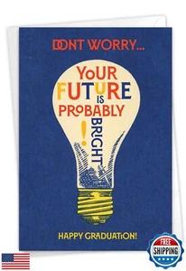 NobleWorks Probably Bright Future - Graduation Greeting Card with Envelope (4 - Picture 1 of 5