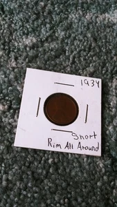 SHORT RIM ALL AROUND? 1934 PENNY - MORE ERROR PENNIES IN OTHER LISTINGS - Picture 1 of 1