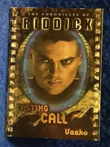 2004 Rittenhouse Chronicles of Riddick Casting Call Insert card CC5 Vaako - Picture 1 of 2