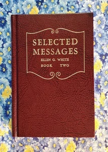 Ausgewählte Botschaften, Buch zwei, Ellen G. White, 1958 Hardcover - Bild 1 von 24