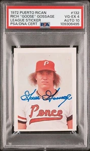1972 PUERTO RICAN WL AUTO RC STICKER RICH GOSSAGE  GRADED PSA 4 W AUTO PSA 10!! - Picture 1 of 2