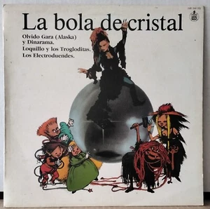 LA BOLA DE CRISTAL OLVIDO GARA (ALASKA), LOS ELECTRODUENDES HISPAVOX 1985 LP - Picture 1 of 4