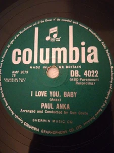 PAUL ANKA I LOVE YOU BABY 78RPM COLUMBIA D. B. 4022 - Picture 1 of 4