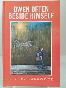 Owen Often Beside Himself by R. J. R. Rockwood ~ Paperback~Inscribed~Pre-Owned - Bild 1 von 4