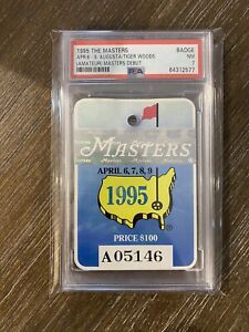 1995 Masters Badge Tiger Woods 1st Masters Low Amateur Ticket PSA 7 LOW POP 🔥