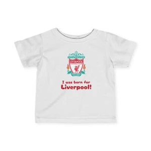 Liverpool FC Kleinkind T-Shirt - I Was Born for Liverpool! - Bild 1 von 7