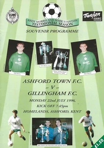 ASHFORD TOWN V GILLINGHAM ANDY MORRIS AND MARK STANTON TESTIMONIAL 22 JULY 1996 - Picture 1 of 1