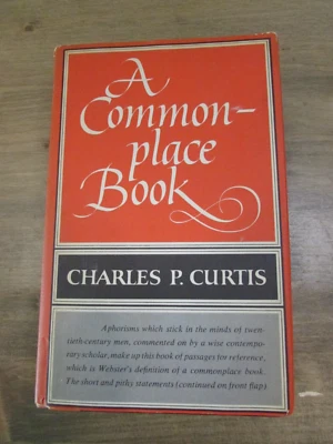 Vintage 1957 - A Common-place Book - Curtis First Edition 1st Print DJ - SIGNED - Image 1 of 4