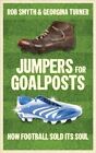 Good, Jumpers for Goalposts, Rob Smyth, Georgina Turner, Book