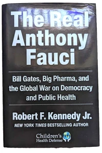 The Real Anthony Fauci by Robert F. Kennedy Jr. (2021, Hardcover) - Bild 1 von 16