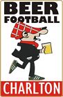 Beer Football Charlton Pin Badge