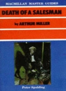 "Death of a Salesman" by Arthur Miller (Master Guides),Peter Spa - Bild 1 von 1