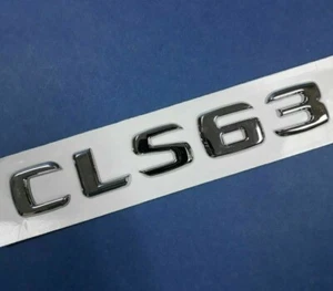 CHROME * CLS63 * TRUNK LETTERS EMBLEM BADGE SET FOR MERCEDES BENZ AMG CLS-CLASS - Bild 1 von 2
