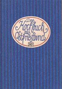 Das Kochbuch aus Ostfriesland (Landschaftsküche), Annelene von der Haar - Bild 1 von 1