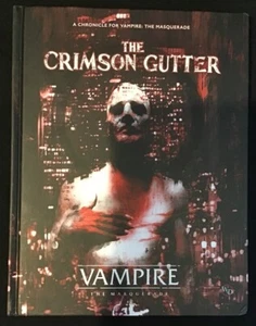 Vampire the Masquerade ~ RPG ~ The Crimson Gutter ~ New ~ OEJ - Picture 1 of 4