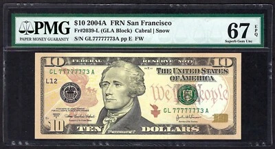 🇺🇸 2004A $10 SAN FRANCISCO NEAR SOLID S/N ♚77777773♚ PMG SUPERB GEM UNC 67 EPQ - Image 1 of 2