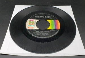  45-31844 - 45RPM - THE SPOKESMEN The Dawn Of Correction/For You Babe VG - Bild 1 von 2
